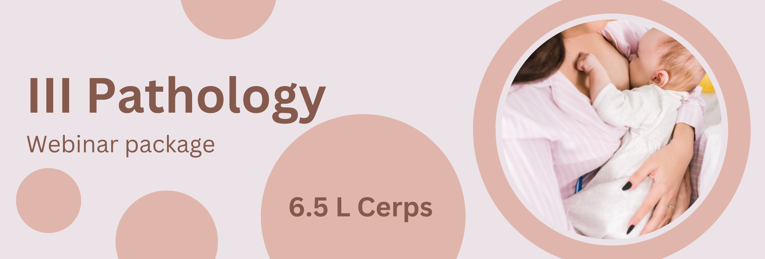 III Pathology Webinar Package